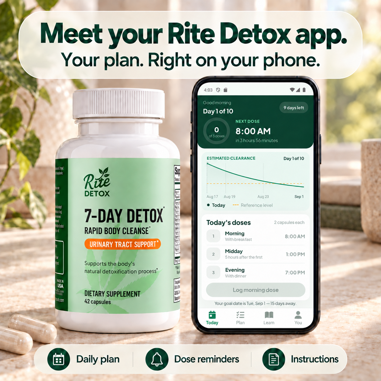 Meet your Rite Detox app: your daily plan, dose reminders, and instructions on your phone